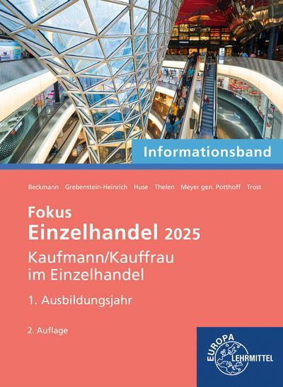 Cover: 9783758592805 | Fokus Einzelhandel 2025, 1. Ausbildungsjahr | Informationsband | Buch