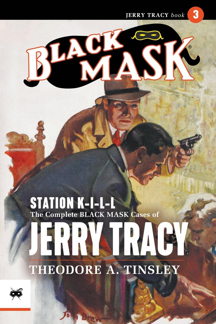 Cover: 9781618278012 | Station K-I-L-L | Theodore A. Tinsley | Taschenbuch | Jerry Tracy