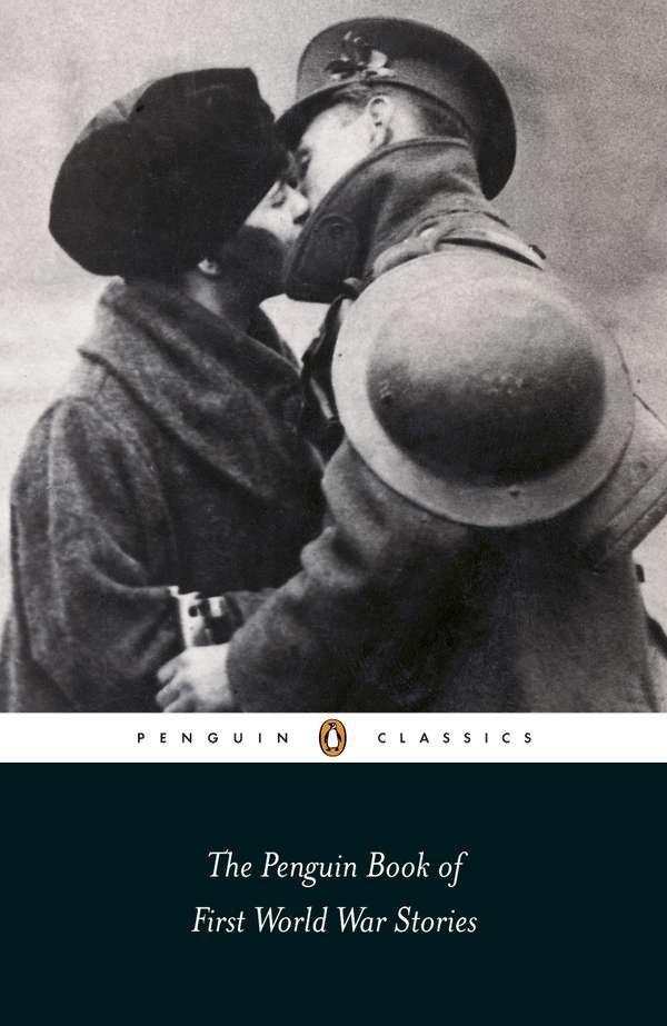 Cover: 9780141442150 | The Penguin Book of First World War Stories | Various | Taschenbuch