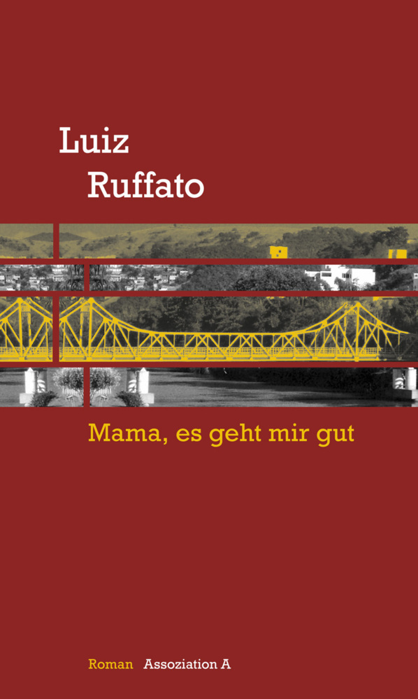 Cover: 9783862414215 | Mama, es geht mir gut | Roman | Luiz Ruffato | Buch | 2013