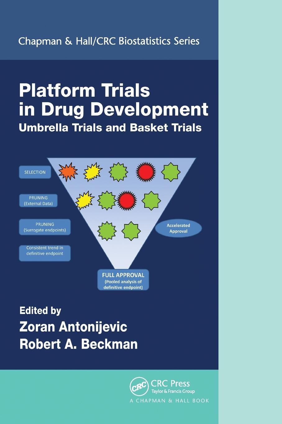 Cover: 9780367732639 | Platform Trial Designs in Drug Development | Robert A. Beckman | Buch