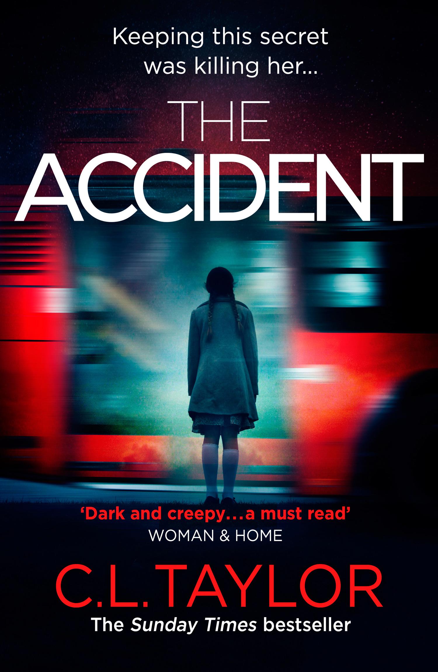 Cover: 9780007540037 | The Accident | C. L. Taylor | Taschenbuch | 404 S. | Englisch | 2014