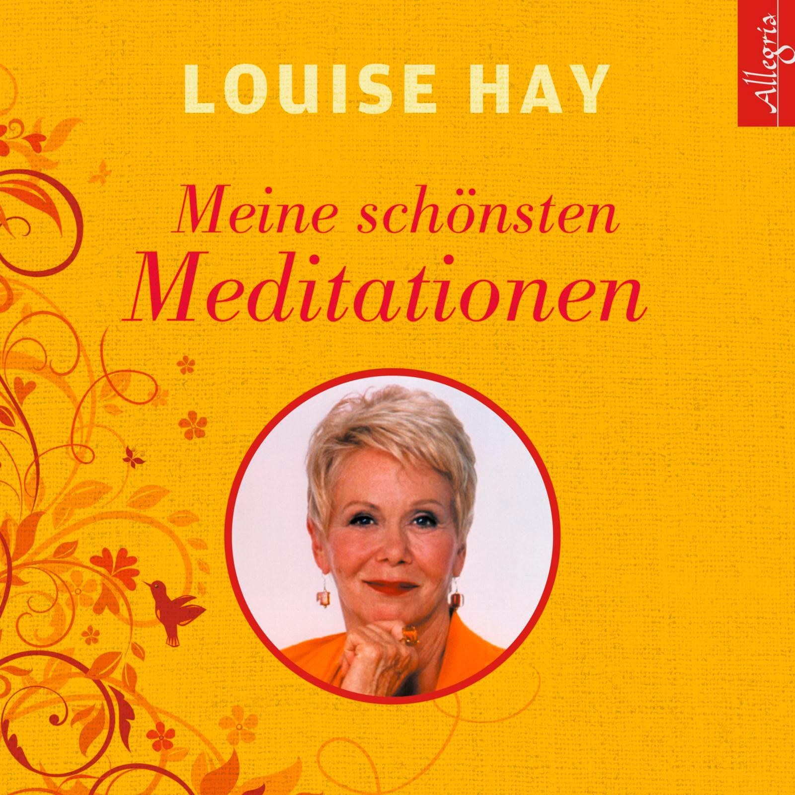 Cover: 9783957131263 | Meine schönsten Meditationen | Louise Hay | Audio-CD | 63 Min. | 2018