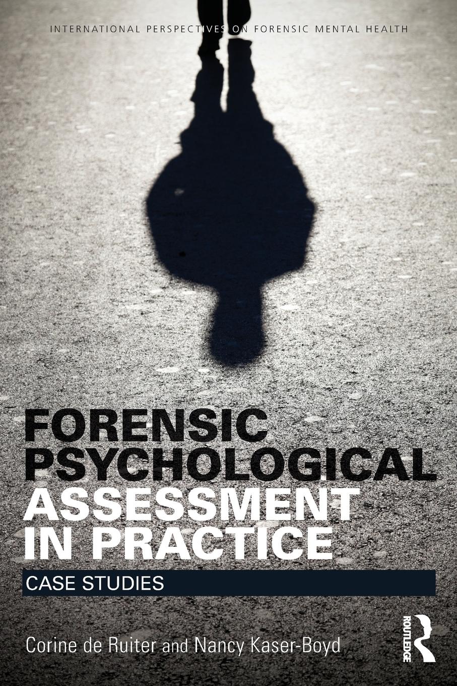 Cover: 9781138852754 | Forensic Psychological Assessment in Practice | Case Studies | Buch