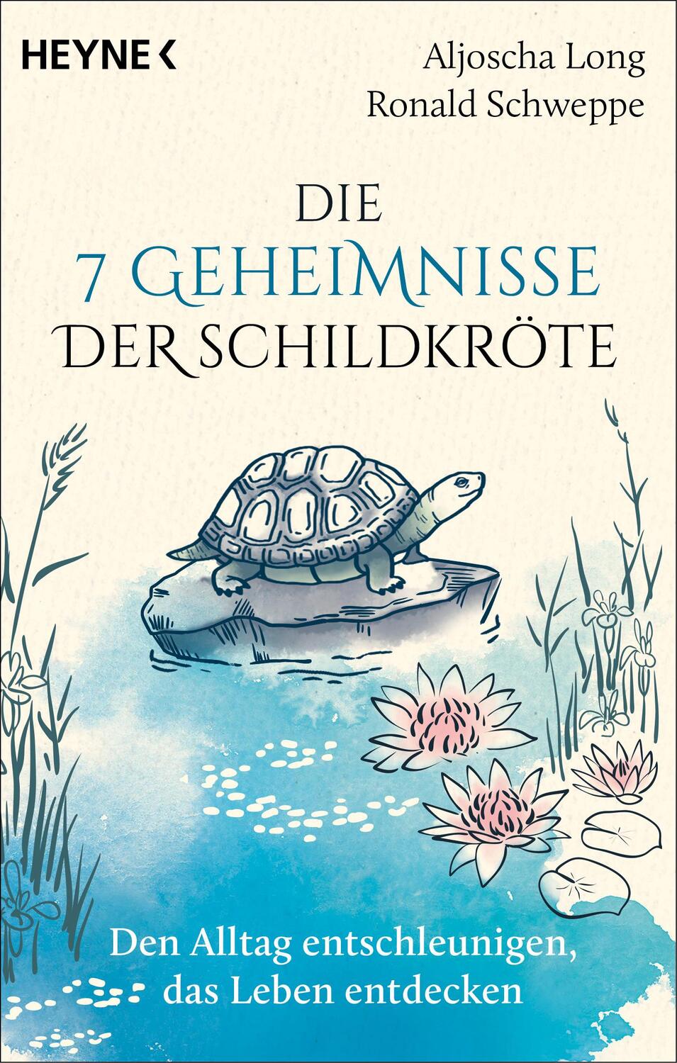 Cover: 9783453704664 | Die 7 Geheimnisse der Schildkröte (vollständig aktualisierte und...