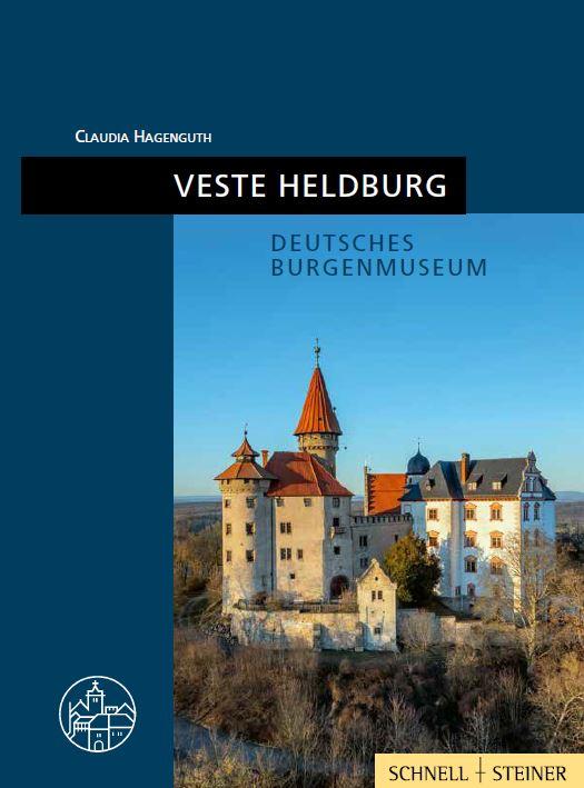 Cover: 9783795439507 | Veste Heldburg | Deutsches Burgenmuseum | Claudia Hagenguth | 48 S.