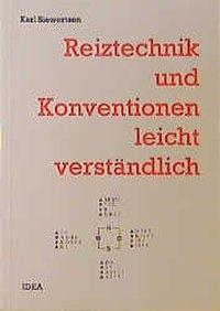 Cover: 9783887931131 | Reiztechnik und Konventionen leicht verständlich | Idea