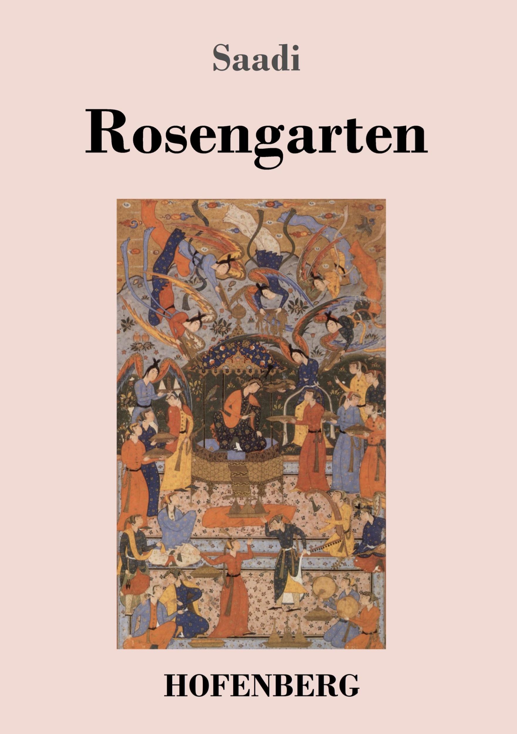 Cover: 9783843025317 | Rosengarten | Saadi | Taschenbuch | Paperback | 200 S. | Deutsch