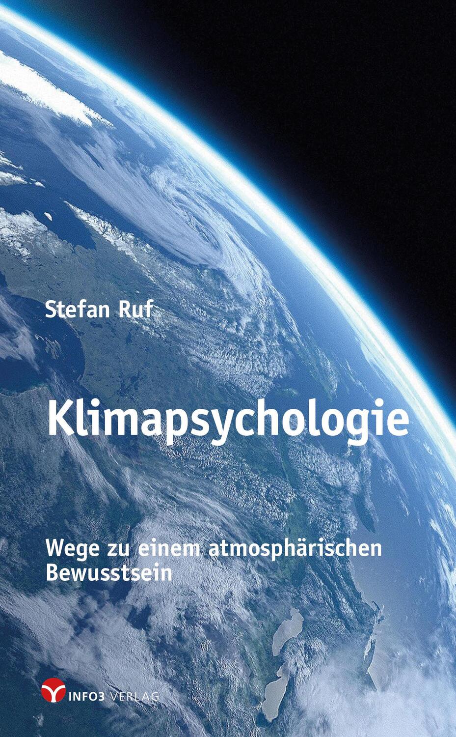 Cover: 9783957791092 | Klimapsychologie | Stefan Ruf | Taschenbuch | Klappenbroschur | 280 S.