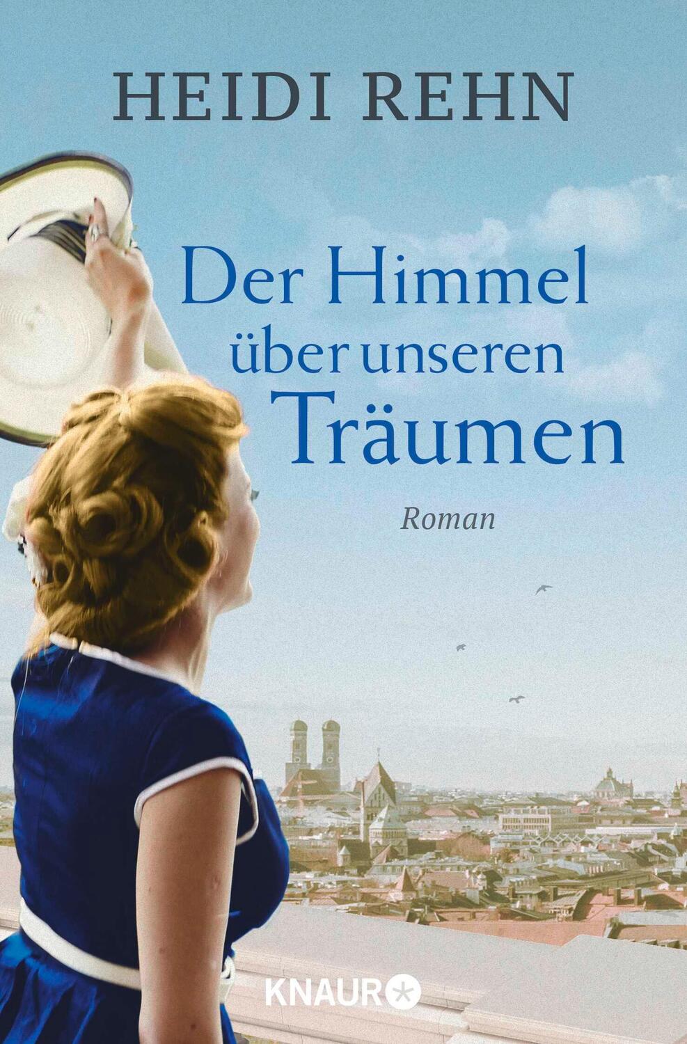 Cover: 9783426519387 | Der Himmel über unseren Träumen | Heidi Rehn | Taschenbuch | 464 S.