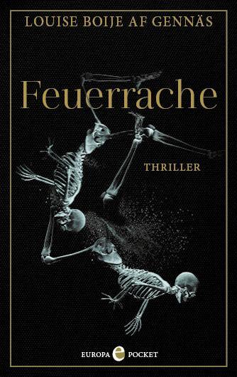 Cover: 9783958903753 | Feuerrache | Thriller | Louise Boije af Gennäs | Taschenbuch | 632 S.