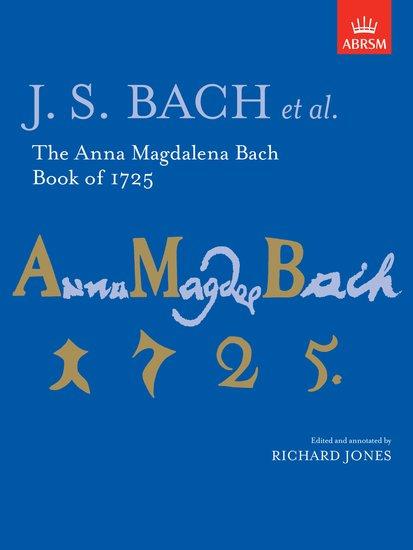 Cover: 9781854729514 | The Anna Magdalena Bach Book of 1725 | Richard Jones | Broschüre