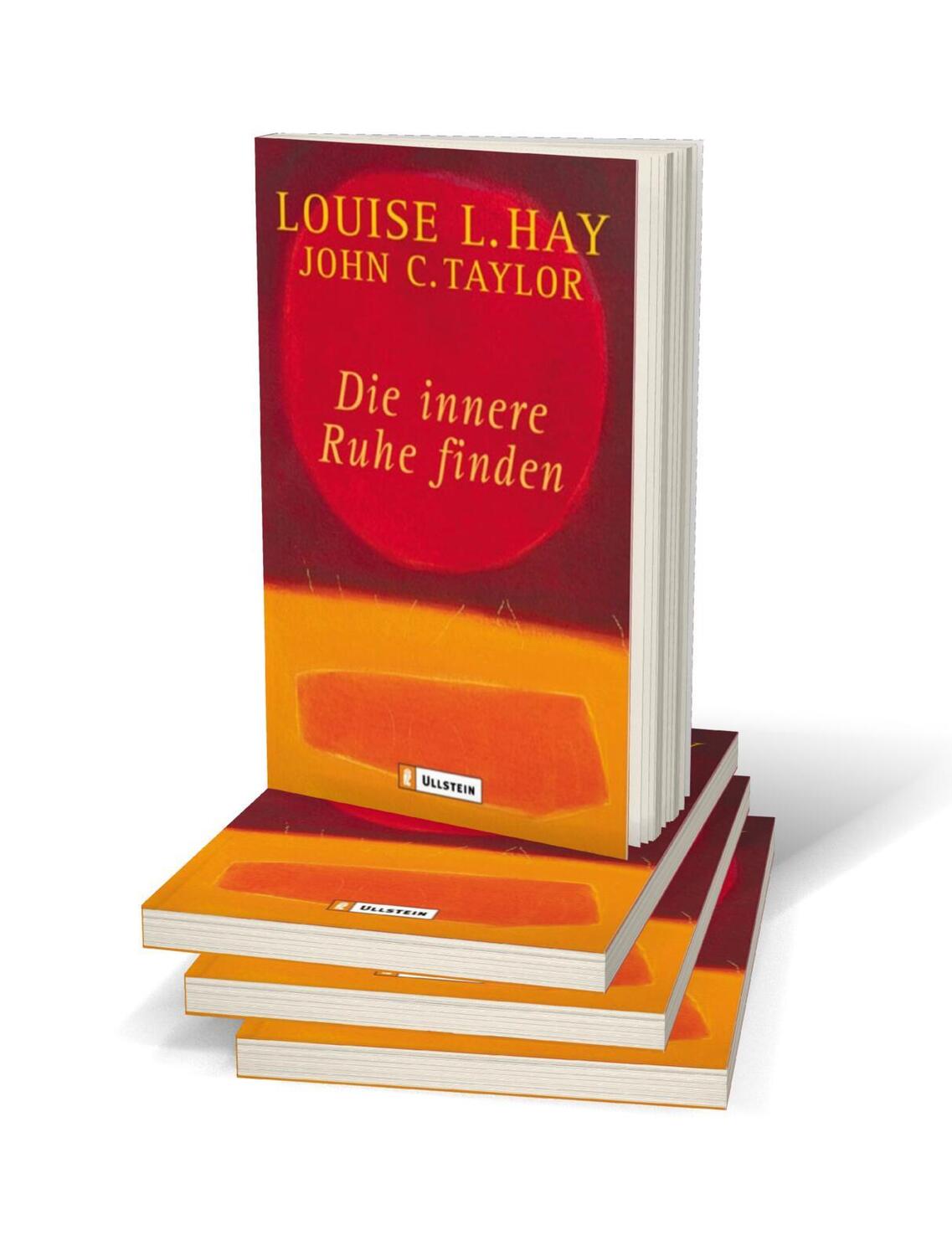 Bild: 9783548740997 | Die innere Ruhe finden | Louise L. Hay (u. a.) | Taschenbuch | 192 S.