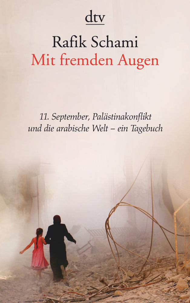 Cover: 9783423145619 | Mit fremden Augen | Rafik Schami | Taschenbuch | 200 S. | Deutsch