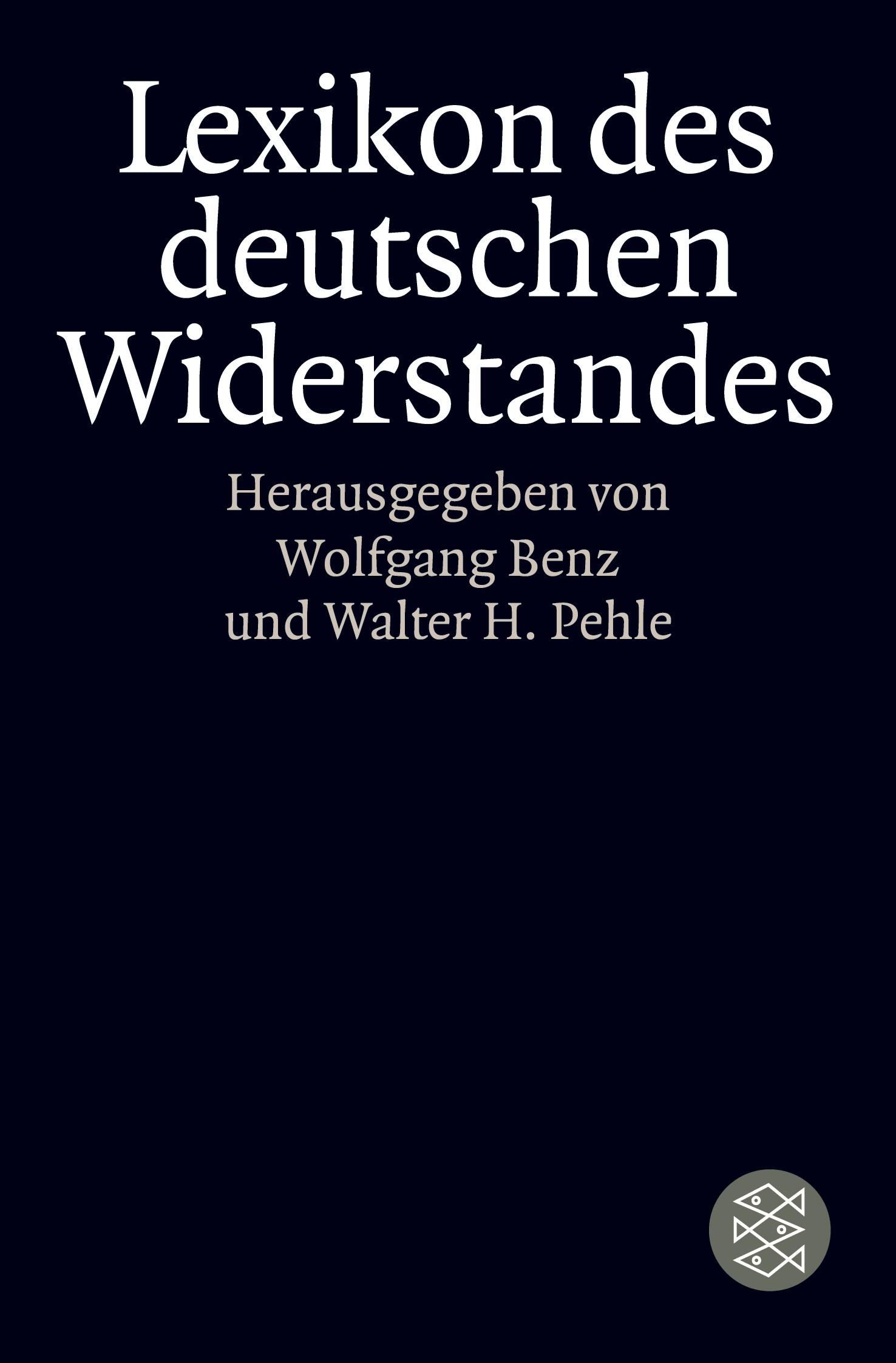 Cover: 9783596150830 | Lexikon des deutschen Widerstandes | Wolfgang Benz (u. a.) | Buch