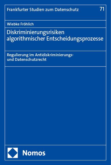 Cover: 9783756003013 | Diskriminierungsrisiken algorithmischer Entscheidungsprozesse | Buch