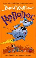 Cover: 9780008469559 | Robodog | David Walliams | Buch | Gebunden | Englisch | 2023