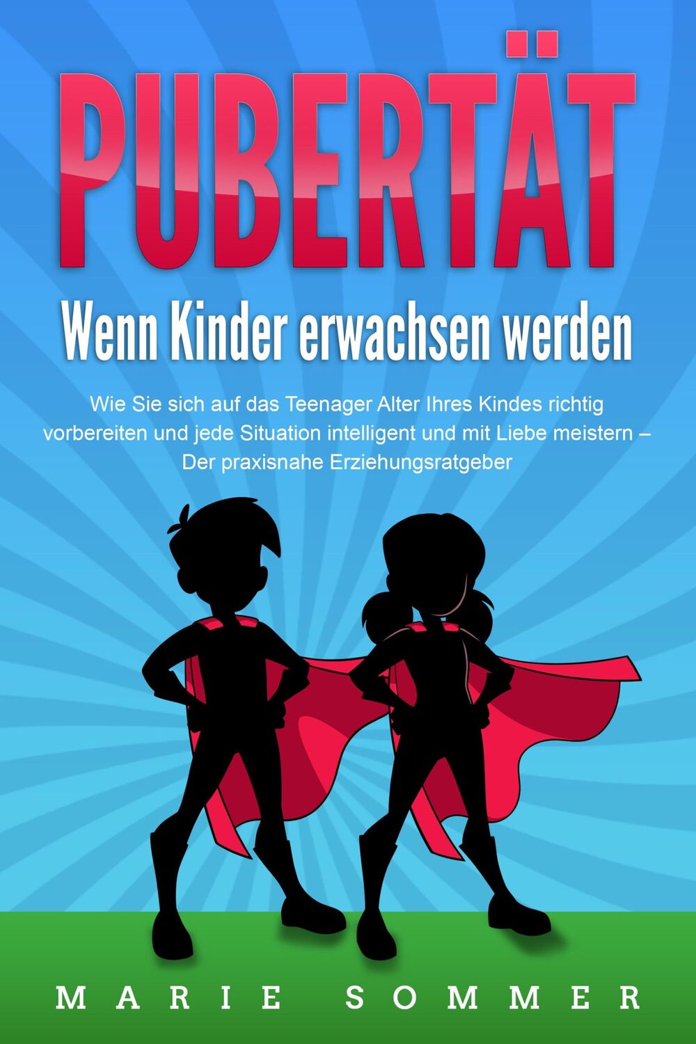 Cover: 9783989371446 | PUBERTÄT - Wenn Kinder erwachsen werden: Wie Sie sich auf das...