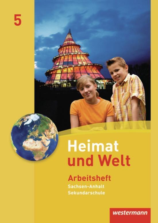 Cover: 9783141145854 | Heimat und Welt 5. Arbeitsheft. Sekundarschule. Sachsen-Anhalt | 2010