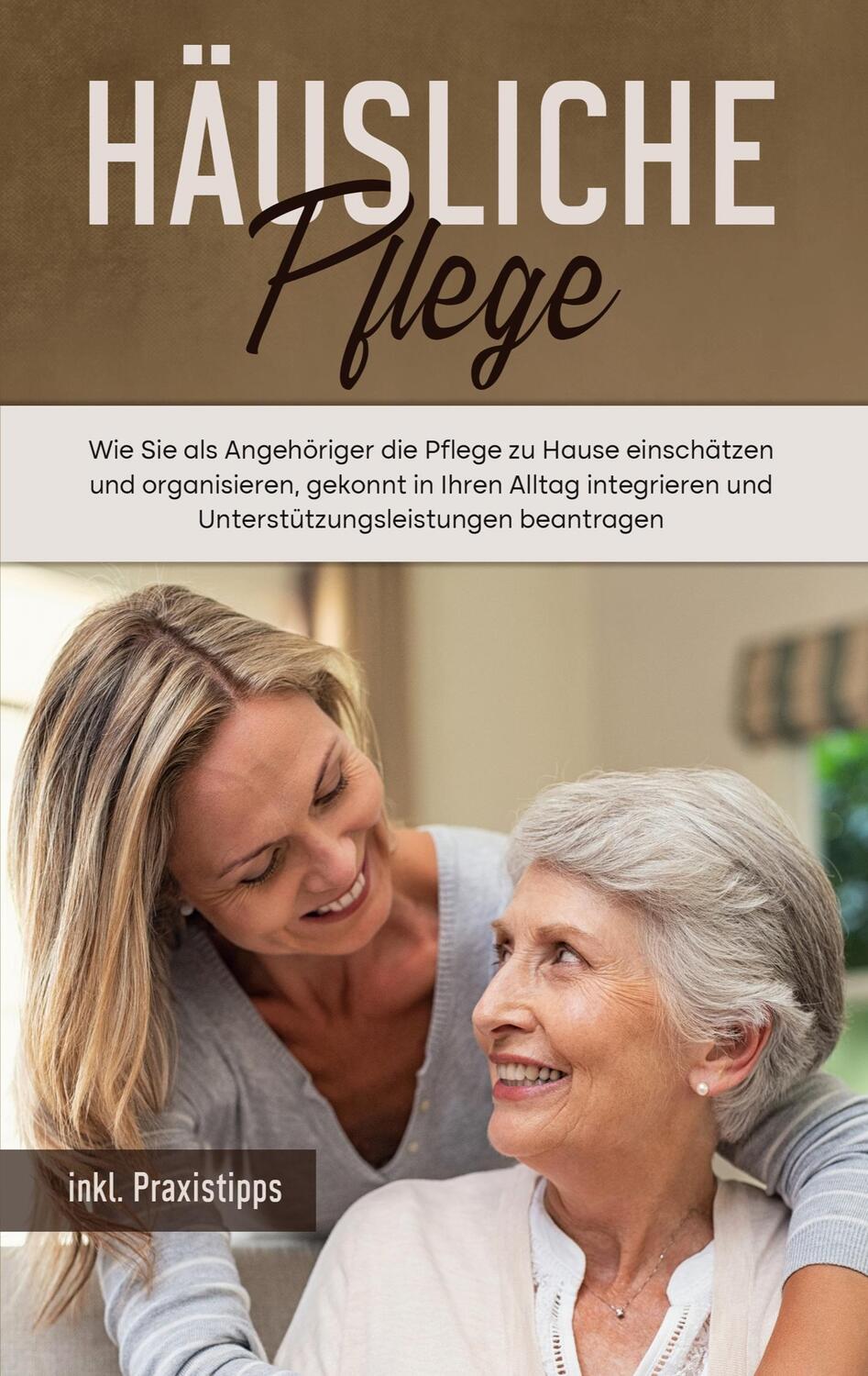 Cover: 9783756850594 | Häusliche Pflege | Martina Seefeld | Taschenbuch | Paperback | Deutsch