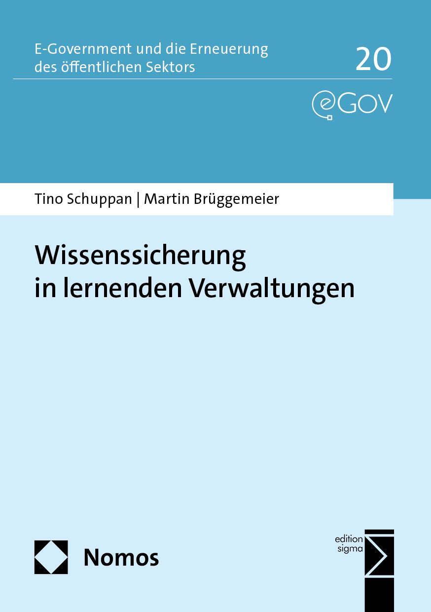 Cover: 9783756013913 | Wissenssicherung in lernenden Verwaltungen | Tino Schuppan (u. a.)