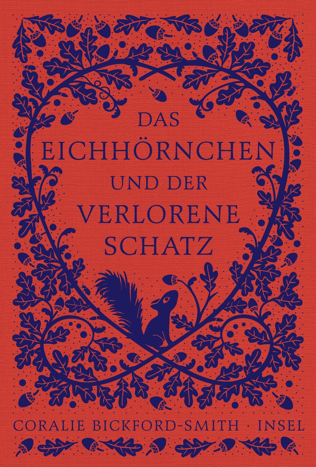 Cover: 9783458644101 | Das Eichhörnchen und der verlorene Schatz | Coralie Bickford-Smith