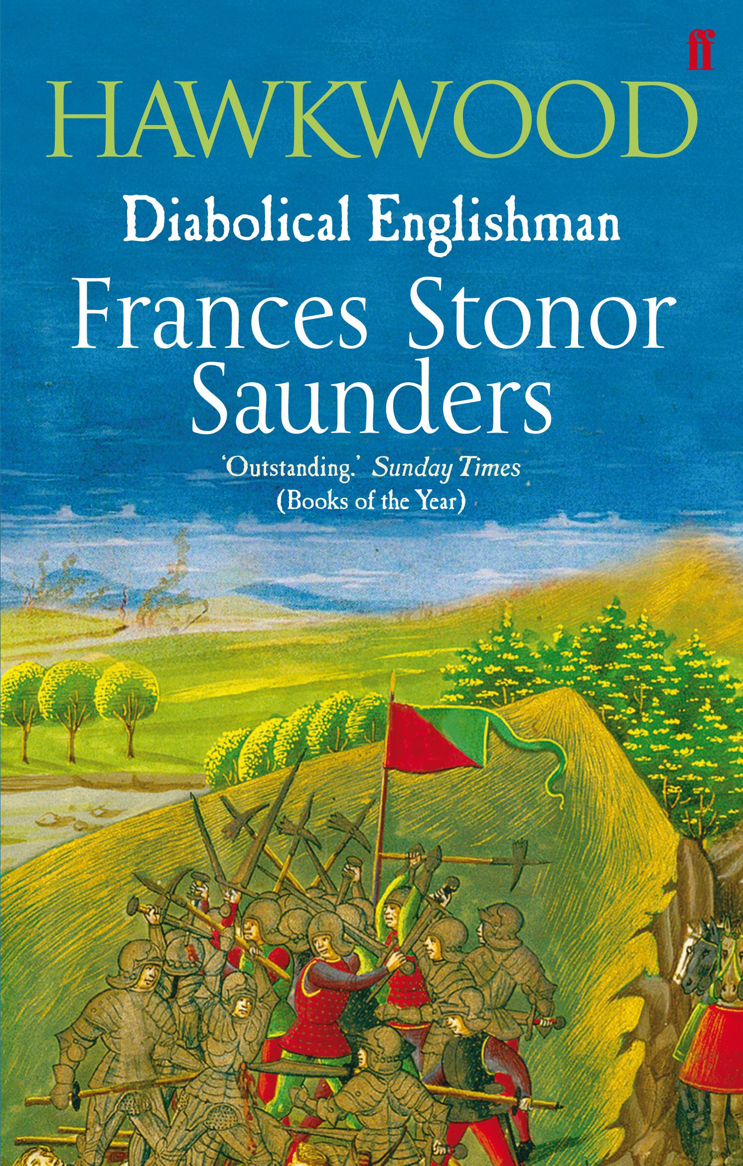 Cover: 9780571219094 | Hawkwood | Diabolical Englishman | Frances Stonor Saunders | Buch