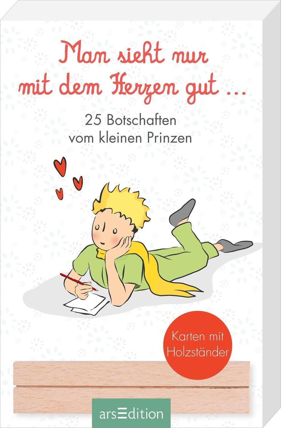 Cover: 4014489131717 | Man sieht nur mit dem Herzen gut. 25 Botschaften vom kleinen Prinzen