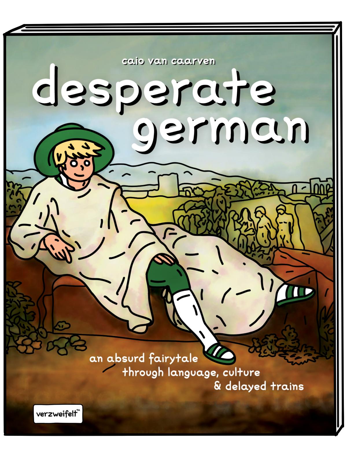 Cover: 9783950496413 | desperate german | Caio van Caarven | Buch | Englisch | 2024