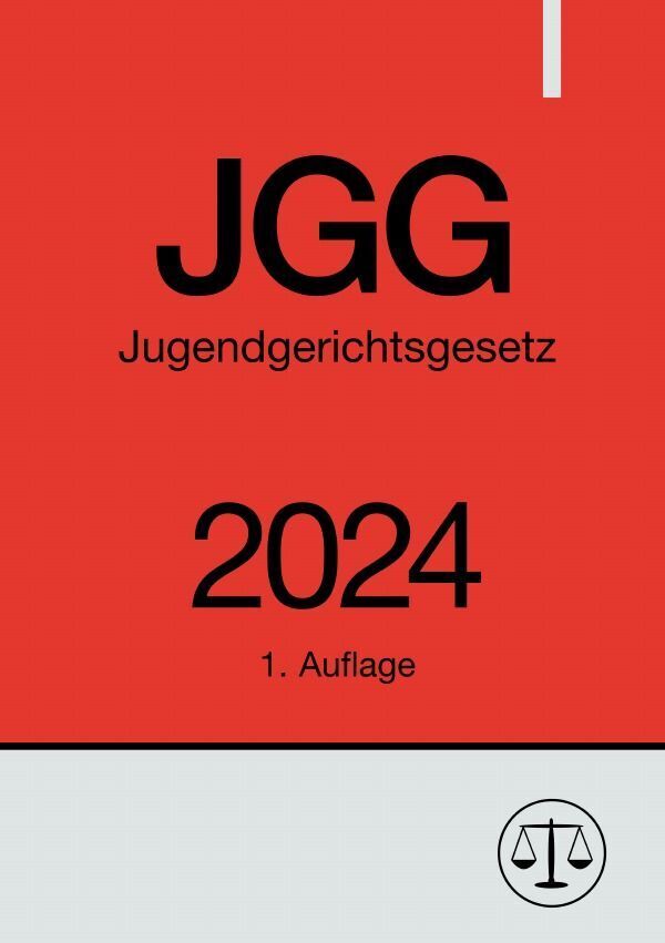 Cover: 9783758487989 | Jugendgerichtsgesetz - JGG 2024 | DE | Ronny Studier | Taschenbuch