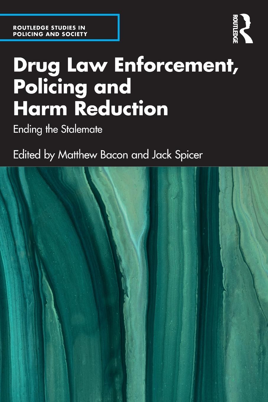 Cover: 9780367722708 | Drug Law Enforcement, Policing and Harm Reduction | Jack Spicer | Buch