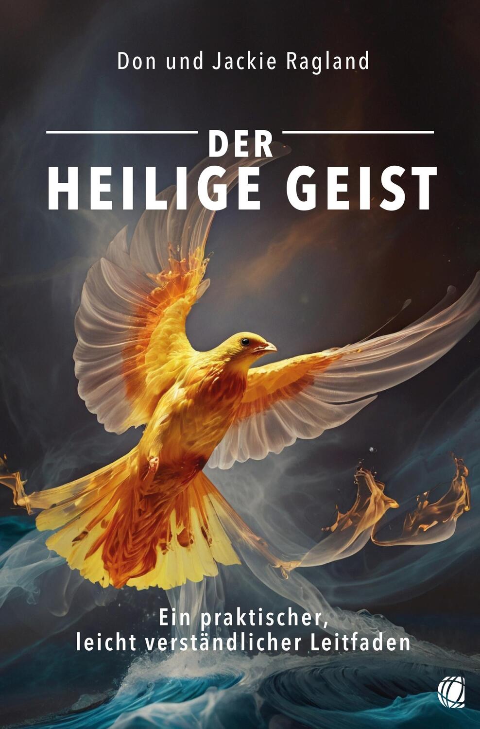 Cover: 9783955786441 | Der Heilige Geist | Ein praktischer, leicht verständlicher Leitfaden