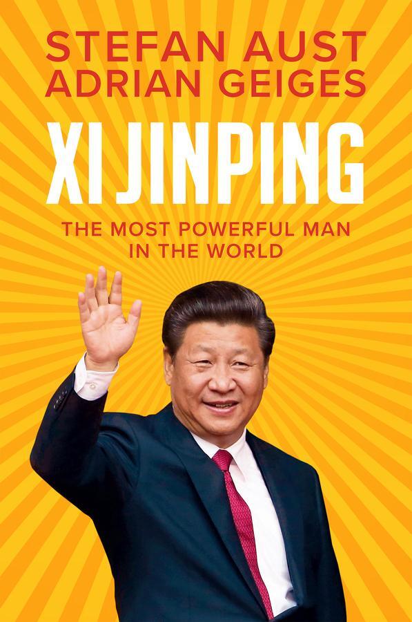 Cover: 9781509555147 | Xi Jinping | The Most Powerful Man in the World | Geiges (u. a.)