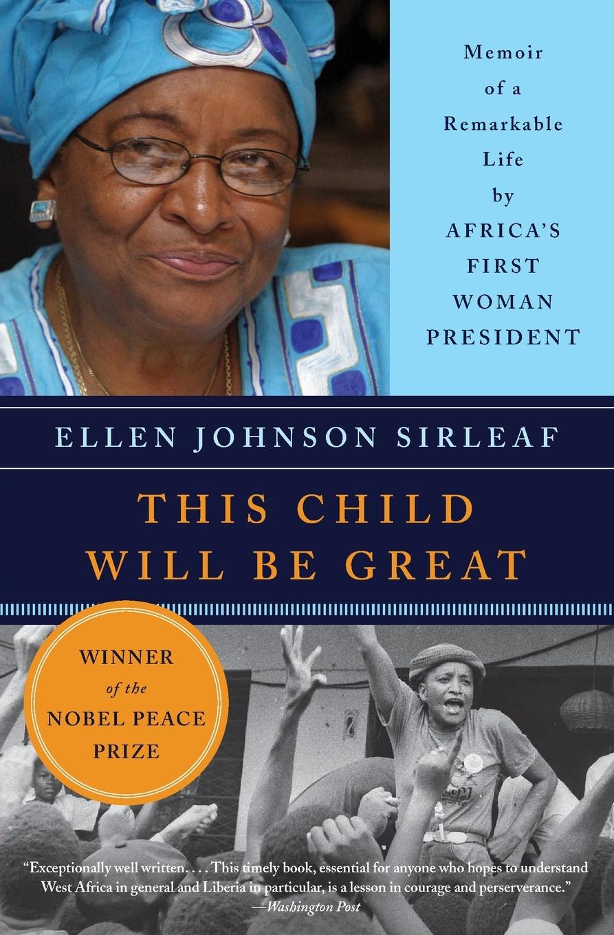 Cover: 9780061353482 | This Child Will Be Great | Ellen Johnson Sirleaf | Taschenbuch | 2010