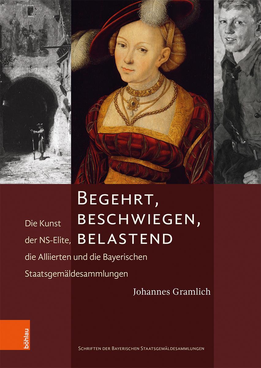 Cover: 9783412519711 | Begehrt, beschwiegen, belastend | Johannes Gramlich | Buch | 352 S.