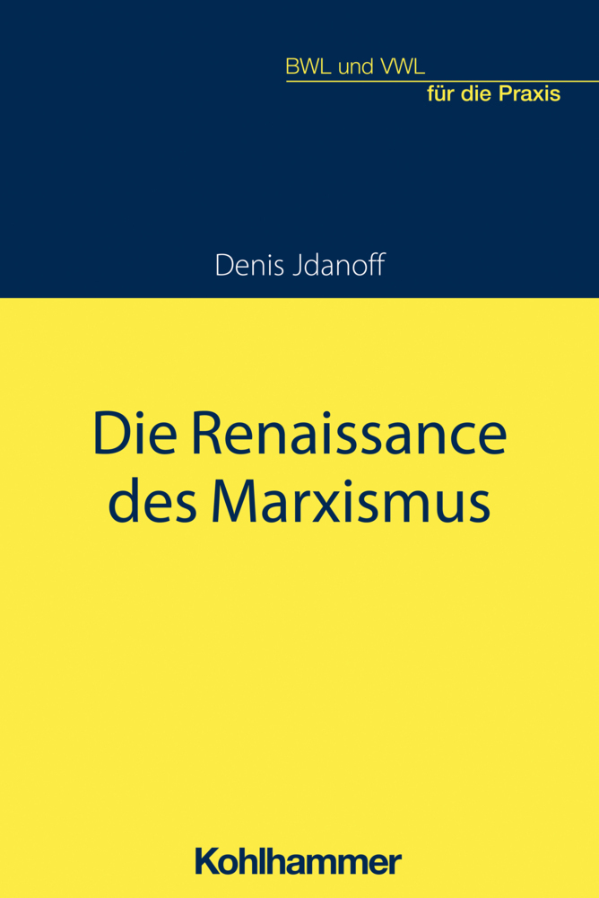 Cover: 9783170374164 | Die Renaissance des Marxismus | Denis Jdanoff | Taschenbuch | 183 S.