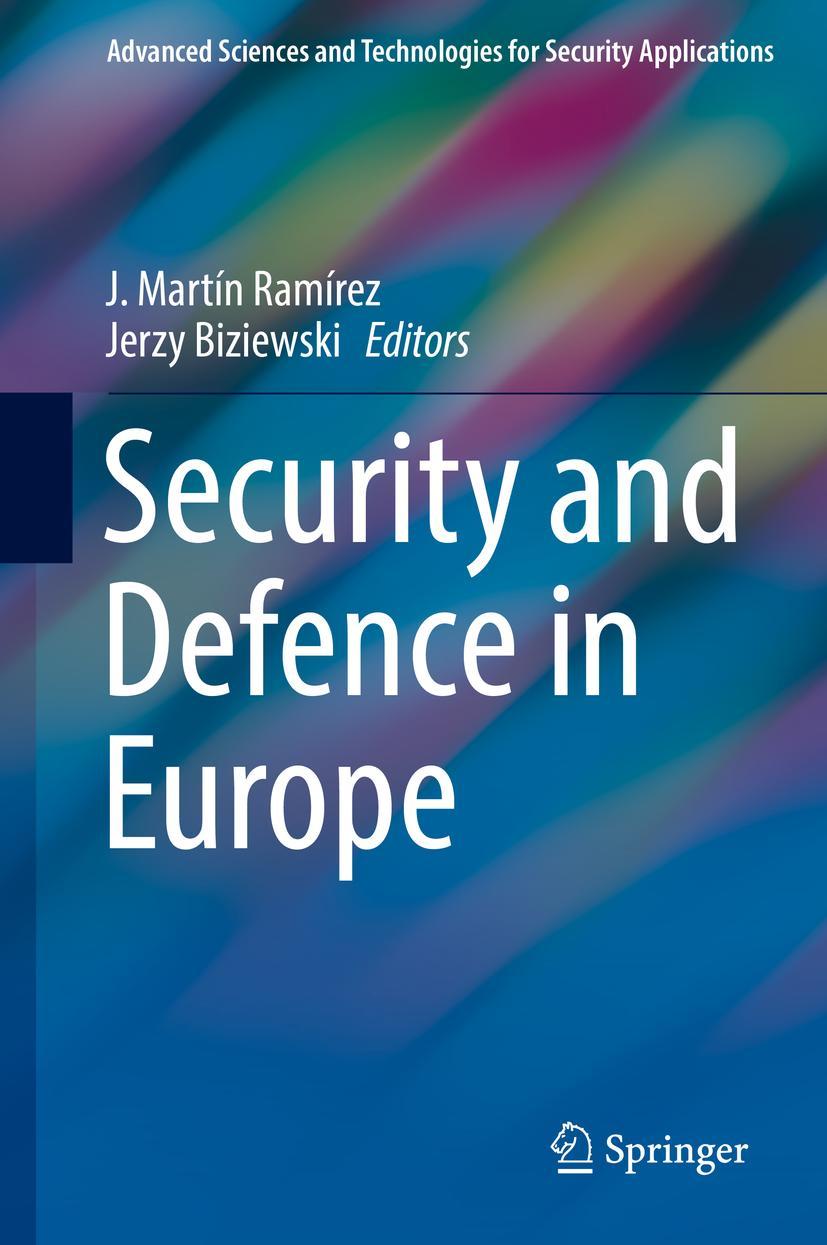 Cover: 9783030122928 | Security and Defence in Europe | Jerzy Biziewski (u. a.) | Buch | xxvi