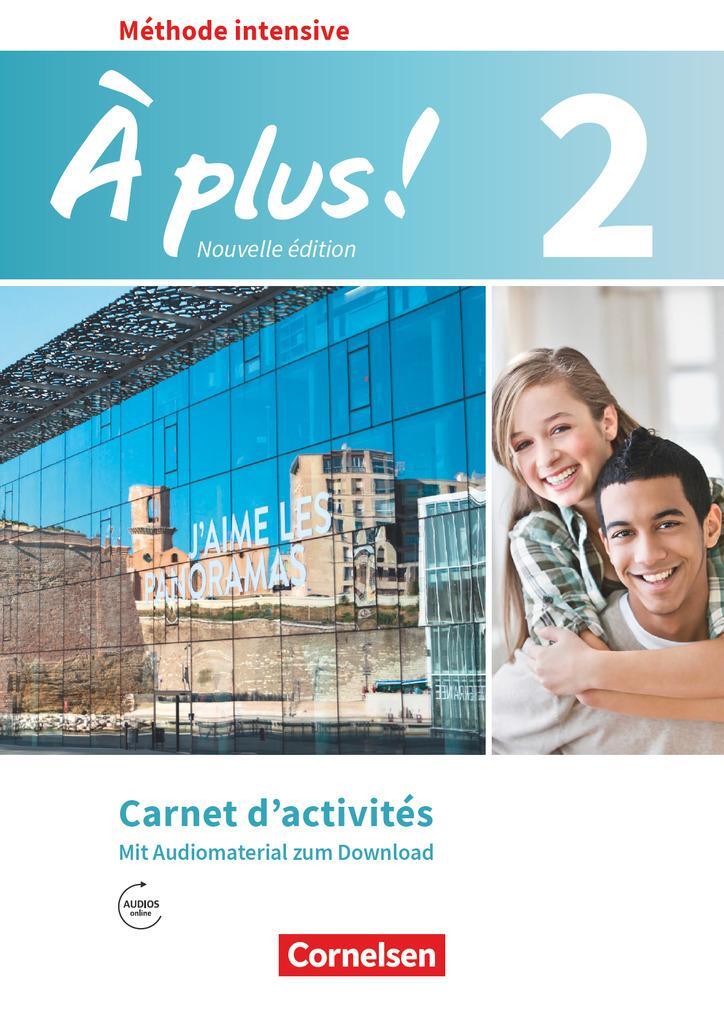 Cover: 9783061219642 | À plus ! Méthode intensive Band 2 - Carnet d'activités mit Audios...