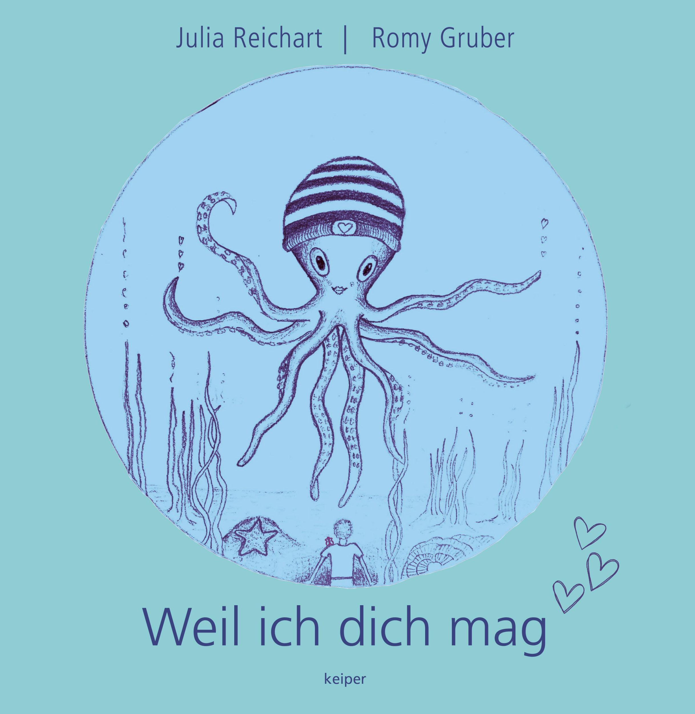 Cover: 9783903575349 | Weil ich dich mag | Ein Kinderbuch, das die Sprachen der Liebe spricht