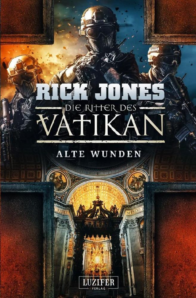 Cover: 9783958354920 | Die Ritter des Vatikan - Alte Wunden | Thriller | Rick Jones | Buch