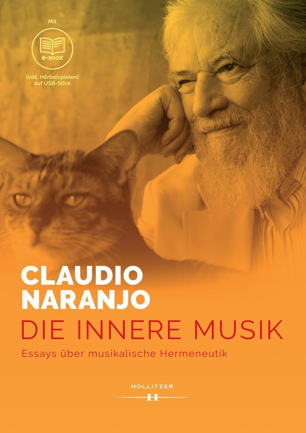 Cover: 9783990127759 | Die innere Musik | Claudio Naranjo | Buch | 276 S. | Deutsch | 2020