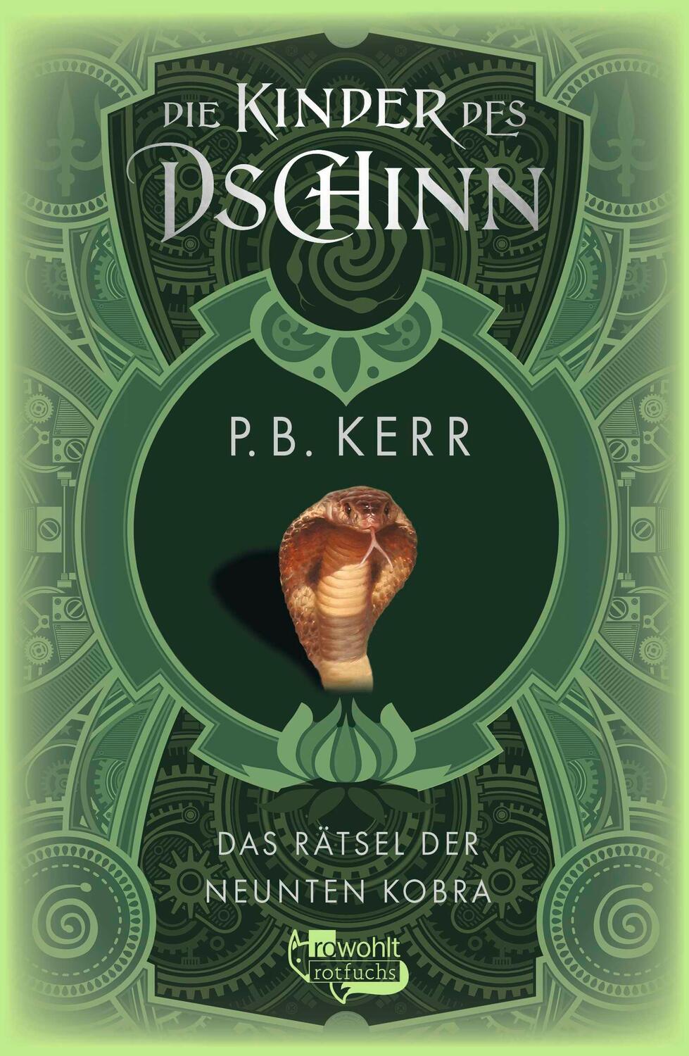 Cover: 9783757100889 | Die Kinder des Dschinn: Das Rätsel der neunten Kobra | P. B. Kerr