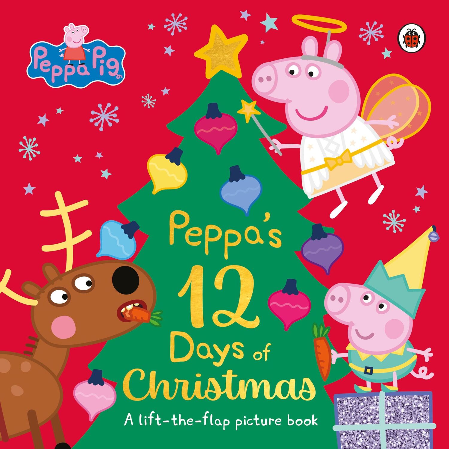 Cover: 9780241606940 | Peppa Pig: Peppa's 12 Days of Christmas | A Lift-the-Flap Picture Book