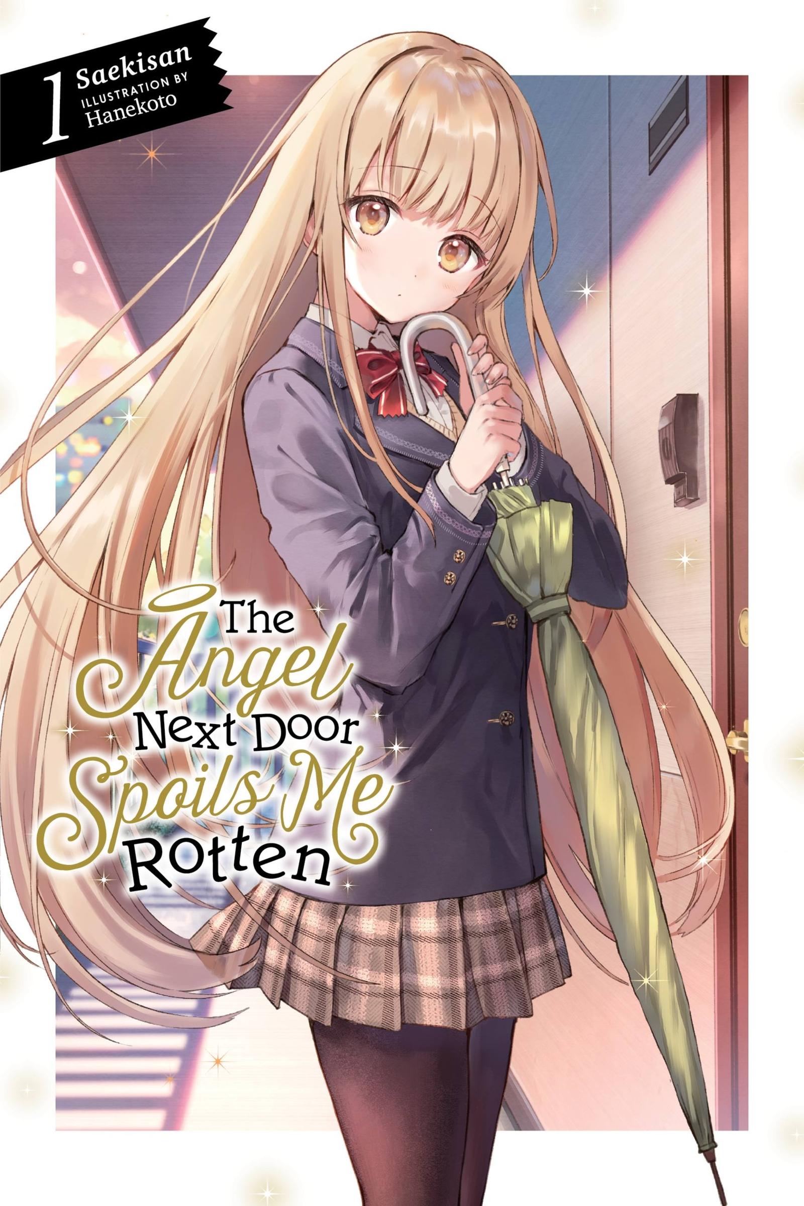 Cover: 9781975319236 | The Angel Next Door Spoils Me Rotten, Vol. 1 (Light Novel) | Volume 1