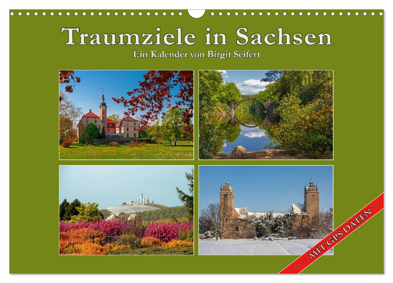 Cover: 9783435442683 | Traumziele in Sachsen (Wandkalender 2025 DIN A3 quer), CALVENDO...