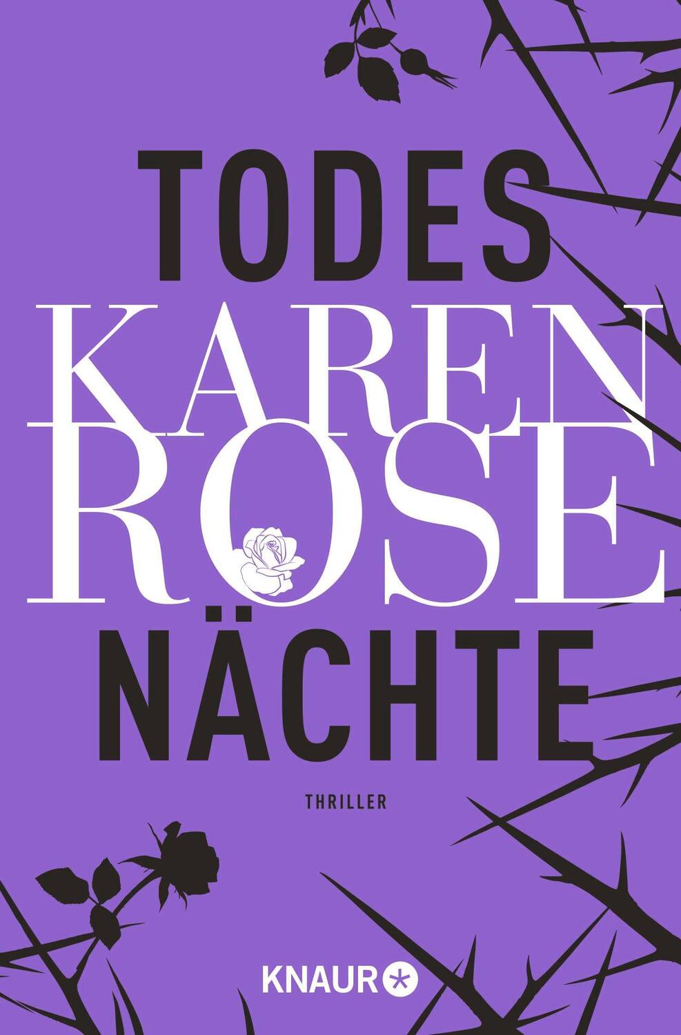 Cover: 9783426524275 | Todesnächte | Thriller | Karen Rose | Taschenbuch | 704 S. | Deutsch