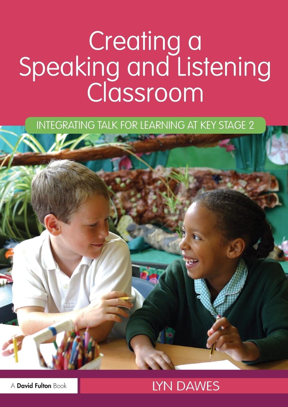 Cover: 9780415481519 | Creating a Speaking and Listening Classroom | Lyn Dawes | Taschenbuch