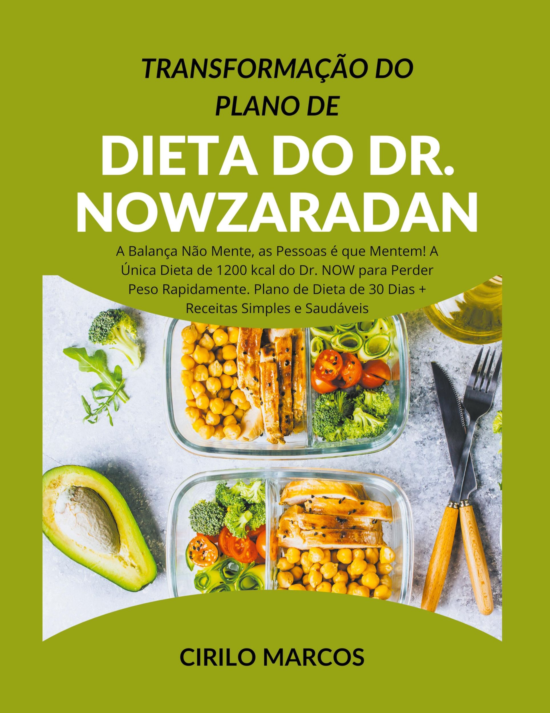 Cover: 9798224019977 | Transformação do Plano de Dieta do Dr. Nowzaradan | Cirilo Marcos