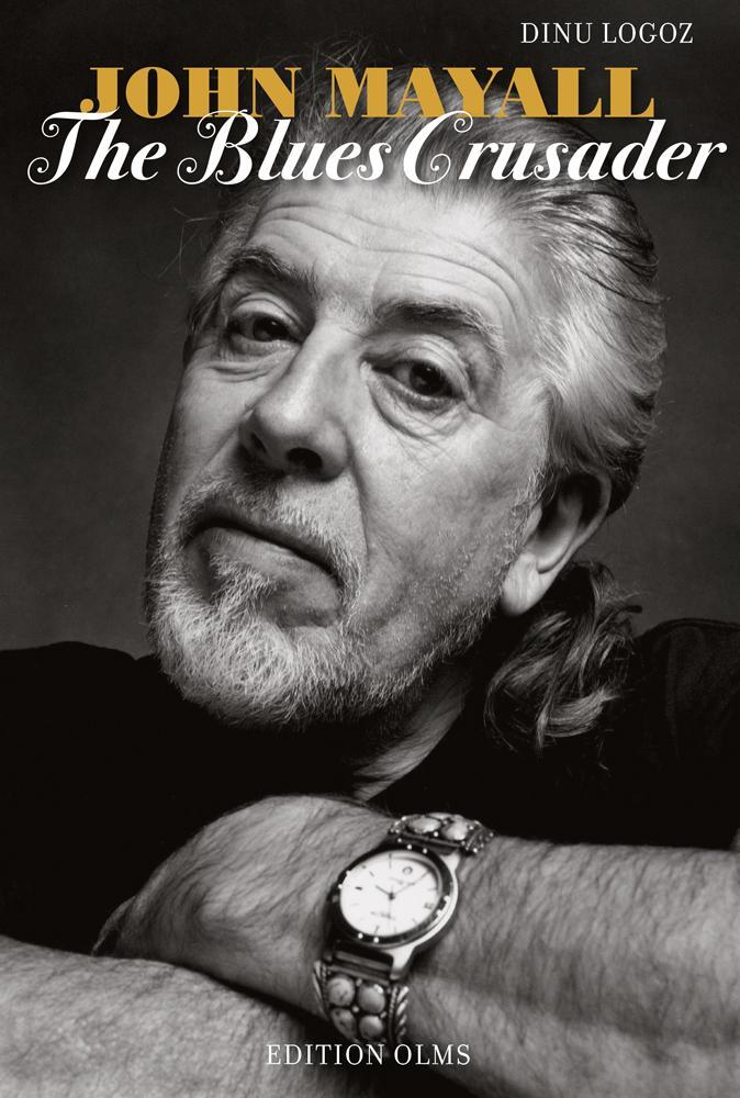 Cover: 9783283012281 | John Mayall - The Blues Crusader | His Life - His Music - His Bands