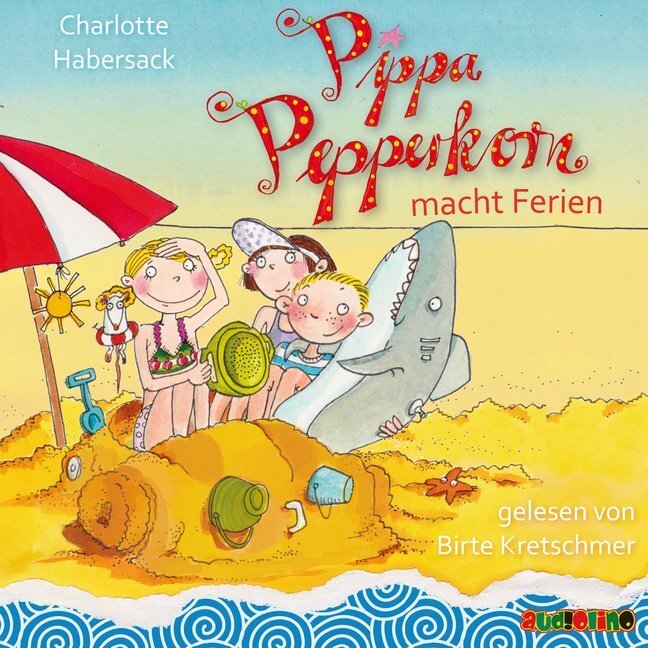 Cover: 9783867372824 | Pippa Pepperkorn macht Ferien, 1 Audio-CD | Charlotte Habersack | CD